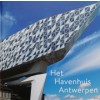 Het Havenhuis Antwerpen