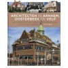 Architecten in Arnhem, Oosterbeek en Velp. Ontwerpers van gebouwen, stedelijke ruimte en landschap