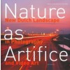 Nature as Artifice
