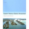 Eastern Harbour District Amsterdam