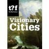 Visionary Cities