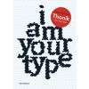 Thonik - I Am Your Type