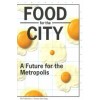 FOOD FOR THE CITY