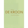 Rapp + Rapp. De Kroon