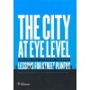 THE CITY AT EYE LEVEL