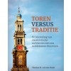 TOREN VERSUS TRADITIE
