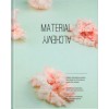 MATERIAL ALCHEMY