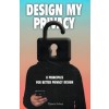 DESIGN MY PRIVACY