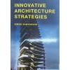 Innovative Architecture Strategies