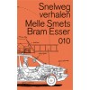 Snelwegverhalen