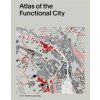 Atlas of the Functional City