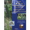 Gids voor de Nederlandse tuin en landschapsarchitectuur. Deel MIDDEN en OOST