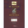 De Natuur Bezworen
