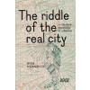 The riddle of the real city
