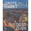 GROTE MARKT OOSTZIJDE