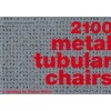 2100 metal tubular chairs