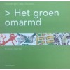 Het groen omarmd