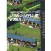 LANDSCHAPPELIJK WONEN