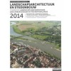 Landschapsarchitectuur en stedenbouw in Nederland Jaarboek 2014