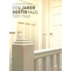 EEN JAREN DERTIG HUIS