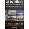 25 buildings you should have seen; Amsterdam