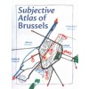 Subjective atlas of Brussels
