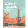 Architect en kunstenaar Michel de Klerk