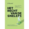 Het recht van de snelste
