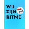 WIJ ZIJN RITME