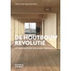 DE HOUTBOUW REVOLUTIE
