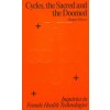 Cycles, the Sacred and the Doomed