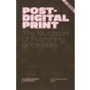 POST-DIGITAL PRINT