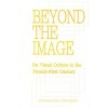 BEYOND THE IMAGE