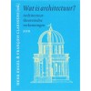 Wat is architectuur?