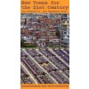New Towns for the 21st Century