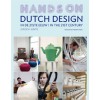 Hands On. Dutch Design
