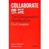 COLLABORATE OR DIE