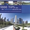 1000 tips van 100 landschapsarchitecten