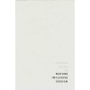 SECOND GUIDE TO NATURE INCLUSIVE DESIGN
