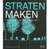 STRATEN MAKEN