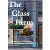 The Glass Farm