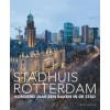 Stadhuis Rotterdam