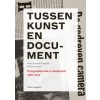 Tussen kunst en document