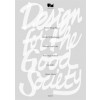 Design for the Good Society