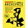 Archiprix International Madrid 2015