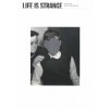 LIFE IS STRANGE