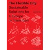 The Flexible City - ebook