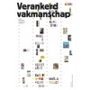 Verankerd vakmanschap