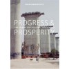 PROGRESS & PROSPERITY