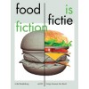food is fictie